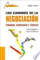 Los Caminos de la Negociación