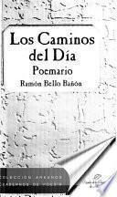 Los caminos del día