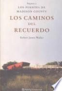Los Caminos del Recuerdo