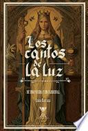 Los cantos de la luz