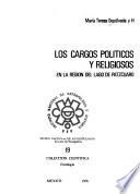 Los cargos politicos y religiosos en la region del Lago de Patzcuaro