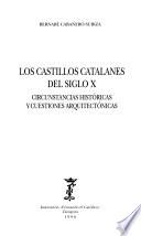 Los castillos catalanes del siglo X