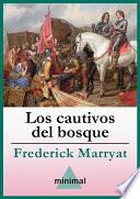 Los cautivos del bosque