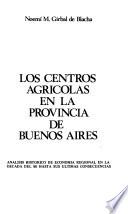 Los centros agrícolas en la Provincia de Buenos Aires