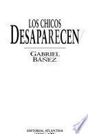 Los chicos desaparecen