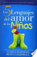 Los Cinco Lenguajes de Amor de los Ninos