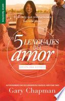 Los Cinco Lenguajes Del Amor para Solteros (Fav)