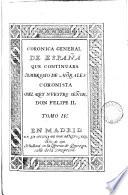 Los çinco libros primeros de la Cronica general de España. [Followed by] Las antigüedades de las ciudades de España, que escrebia A. de Morales