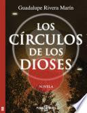 Los círculos de los Dioses (Los círculos de los Dioses 1)