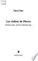 Los códices de México