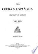 Los códigos españoles concordados y anotados ...