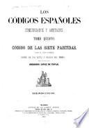 Los códigos españoles concordados y anotados ...