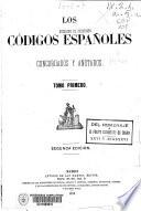 Los códigos españoles, concordados y anotados