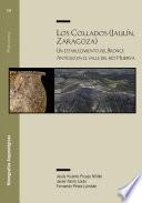 Los Collados (Jaulín, Zaragoza). Un establecimiento del Bronce Antiguo en el valle del río Huerva