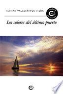 Los colores del último puerto