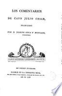 Los Comentarios de Cayo Julio César traducidos