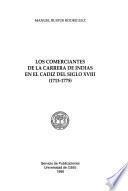 Los comerciantes de la carrera de Indias en el Cádiz del siglo XVIII (1713-1775)