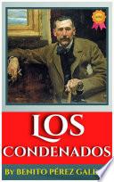 LOS CONDENADOS BY BENITO PÉREZ GALDÓS