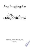 Los conspiradores