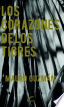 Los corazones de los tigres