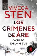 Los crímenes de Åre. Oculto en la nieve