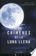 Los Crimenes de la Luna Llena