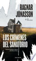Los crímenes del sanatorio (Serie Comisario Reykdal 1)