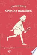 Los cuadernos de Cristina Hamilton