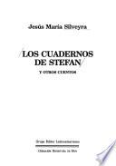 Los cuadernos de Stefan y otros cuentos