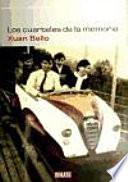 Los cuarteles de la memoria