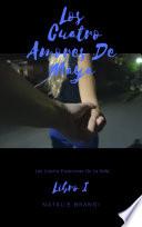 Los Cuatro Amores De Maya