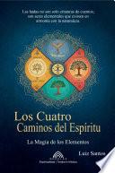 Los Cuatro Caminos del Espíritu