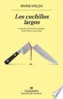Los cuchillos largos