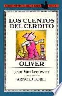 Los Cuentos del Cerdito Oliver