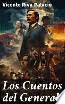 Los Cuentos del General