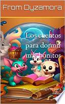 Los cuentos para dormir más bonitos