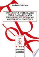 Los cultos orientales en la dacia romana
