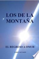 Los de la montaña. El regreso a Omuh