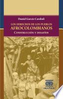 Los derechos de los pueblos afrocolombianos