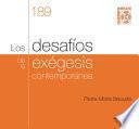 Los desafíos de la exégesis contemporánea