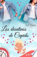 Los desatinos de Cupido (Contigo a cualquier hora 8)