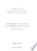 Los descendientes de Benalcázar en la formación social ecuatoriana, siglos XVI al XX