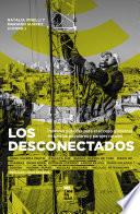 Los Desconectados