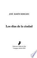 Los días de la ciudad
