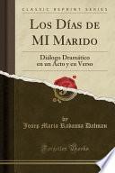 Los Días de MI Marido