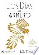LOS DÍAS DEL ARMERO