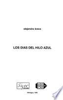 Los días del hilo azul
