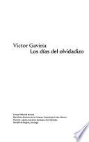 Los días del olvidadizo