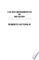 Los diez mandamientos de Balaguer