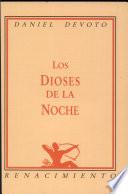Los dioses de la noche